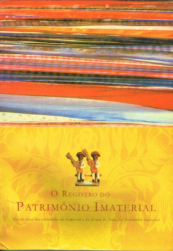 Registro do patrimônio imaterial, O